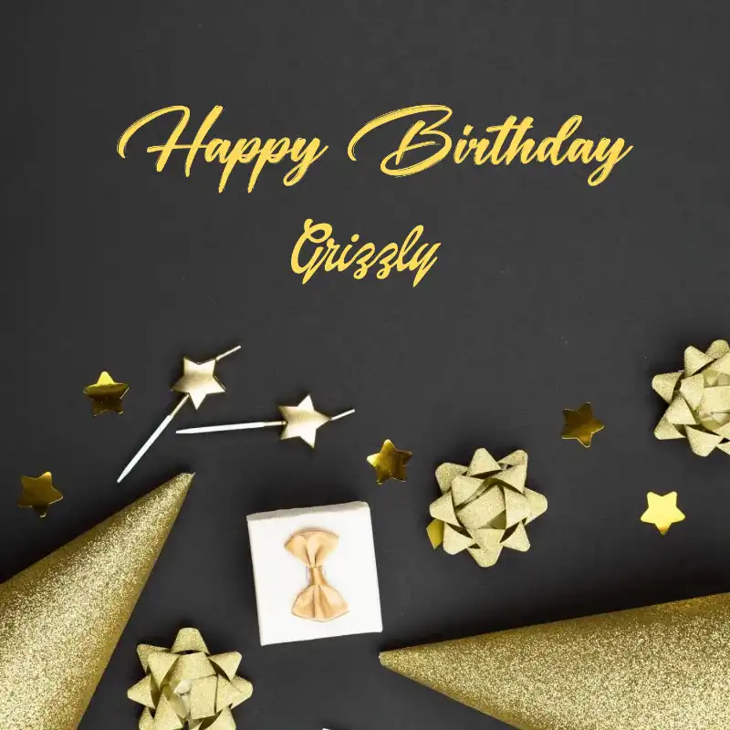Happy Birthday Grizzly Golden Theme Card