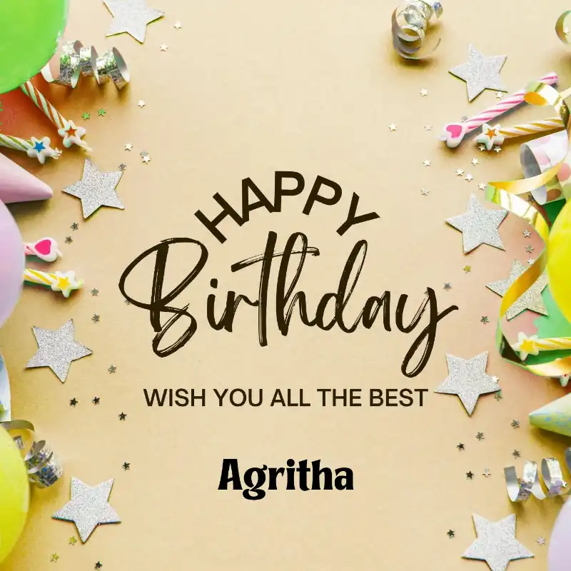 Happy Birthday Agritha Best Greetings Card