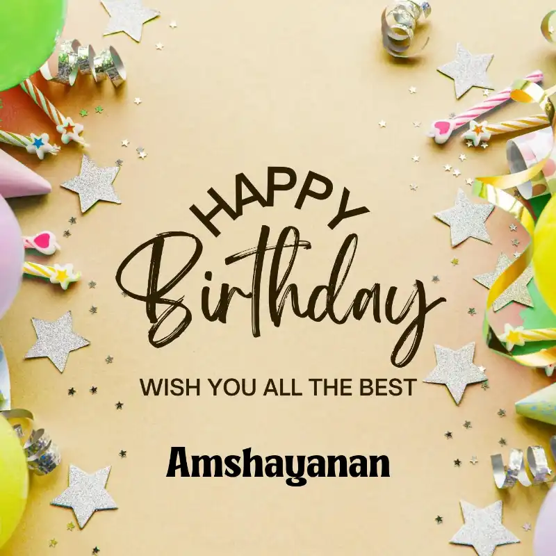 Happy Birthday Amshayanan Best Greetings Card