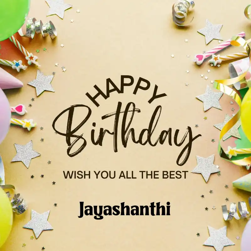 Happy Birthday Jayashanthi Best Greetings Card