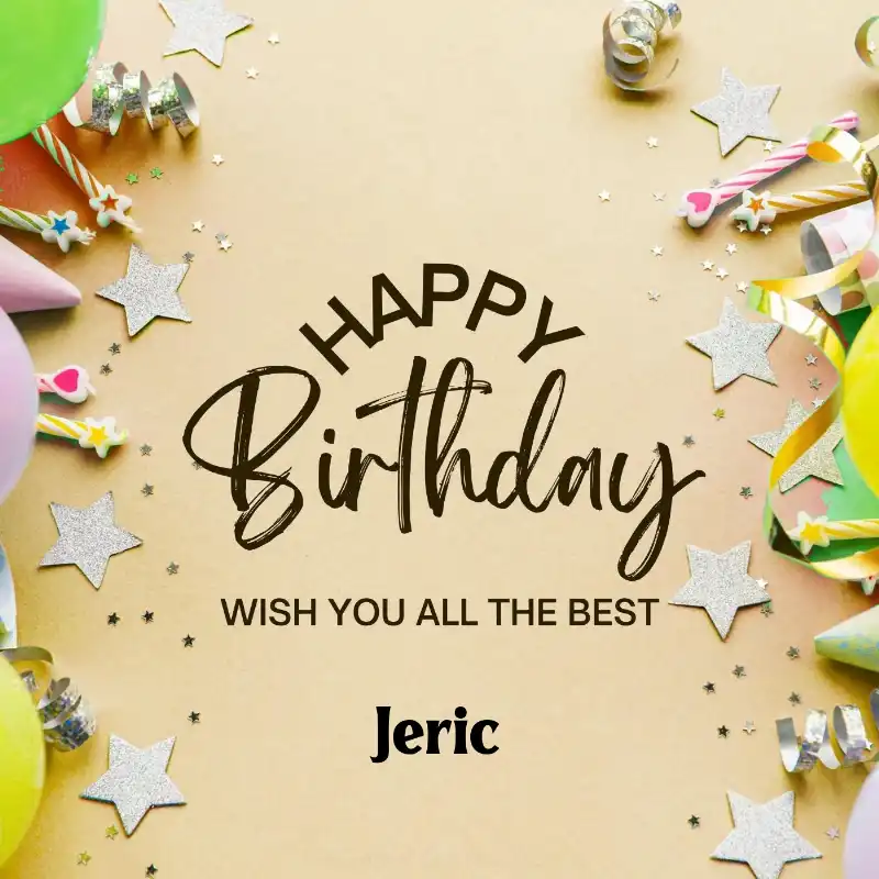 Happy Birthday Jeric Best Greetings Card