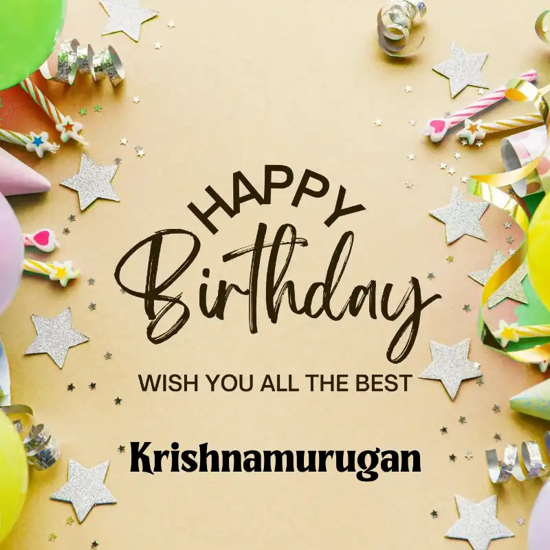 Happy Birthday Krishnamurugan Best Greetings Card