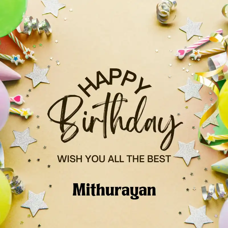 Happy Birthday Mithurayan Best Greetings Card
