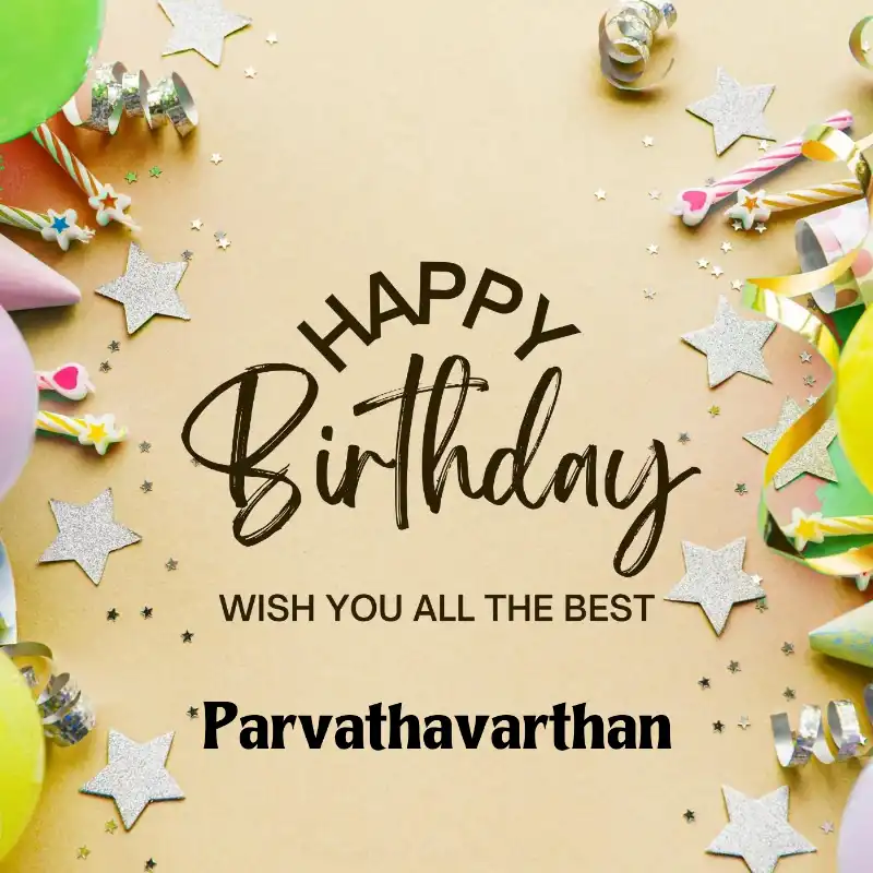 Happy Birthday Parvathavarthan Best Greetings Card