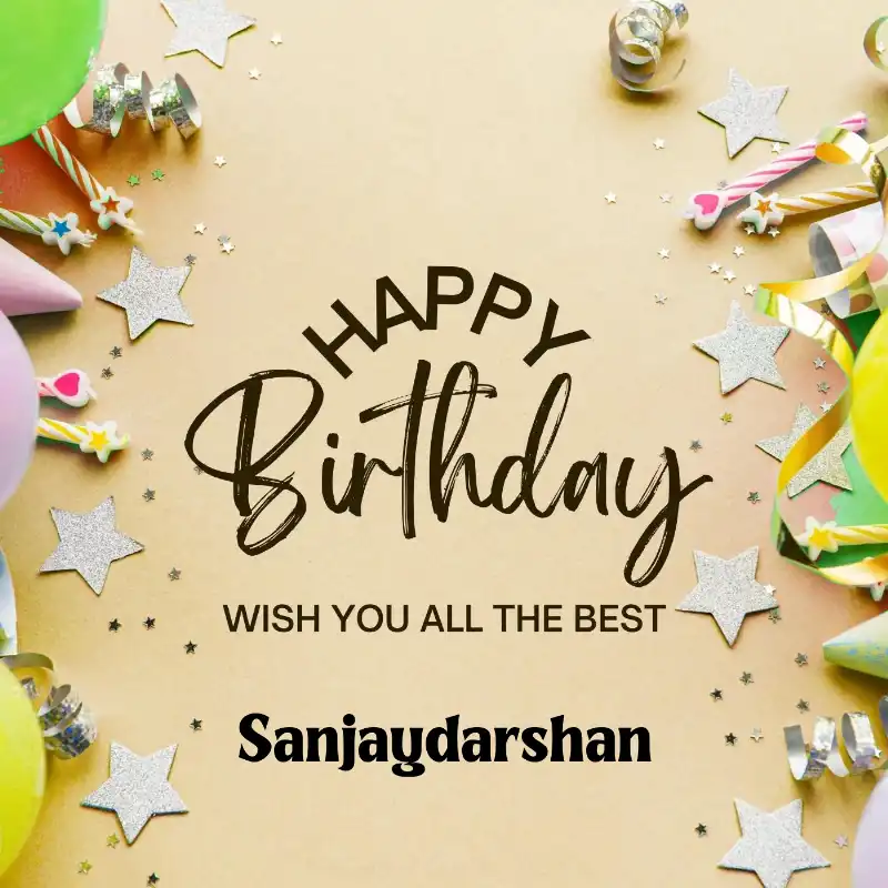 Happy Birthday Sanjaydarshan Best Greetings Card