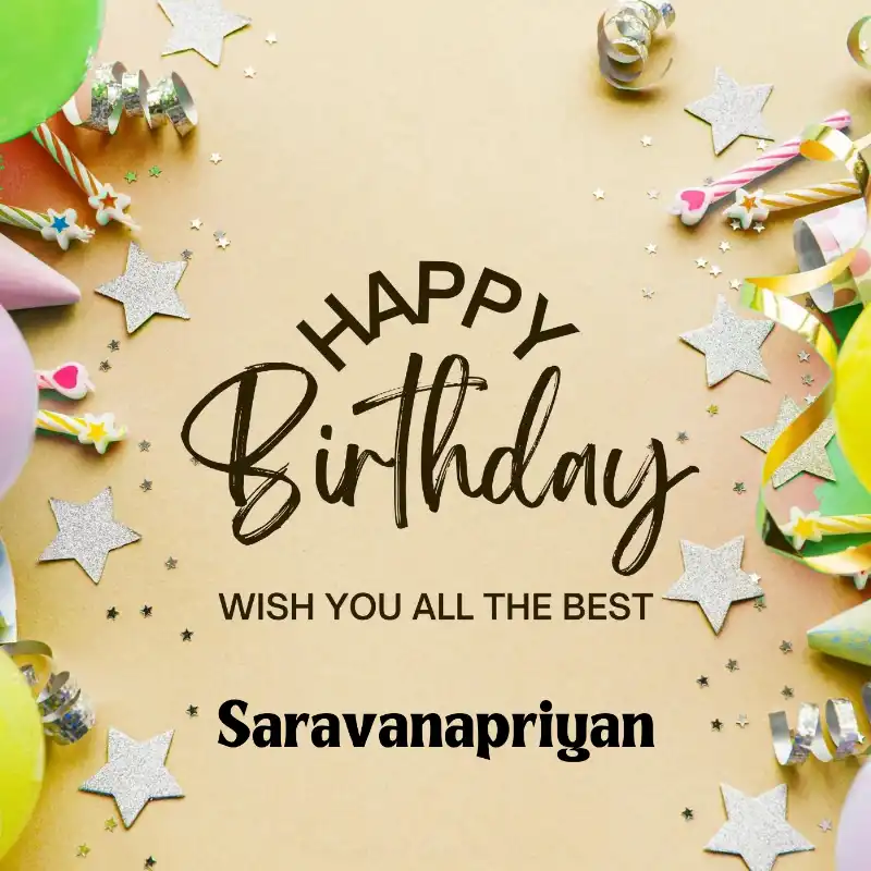 Happy Birthday Saravanapriyan Best Greetings Card