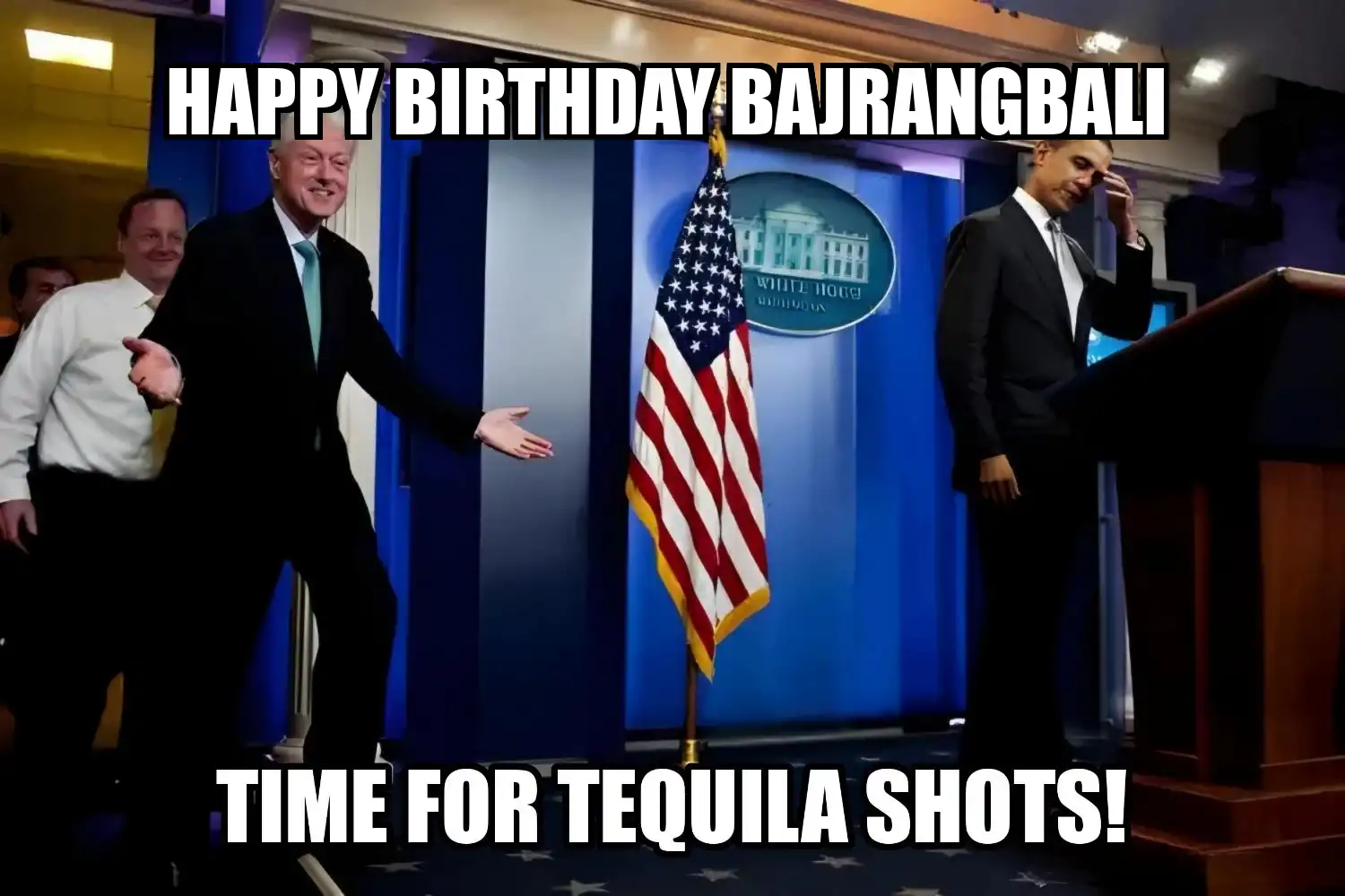 Happy Birthday Bajrangbali Time For Tequila Shots Memes
