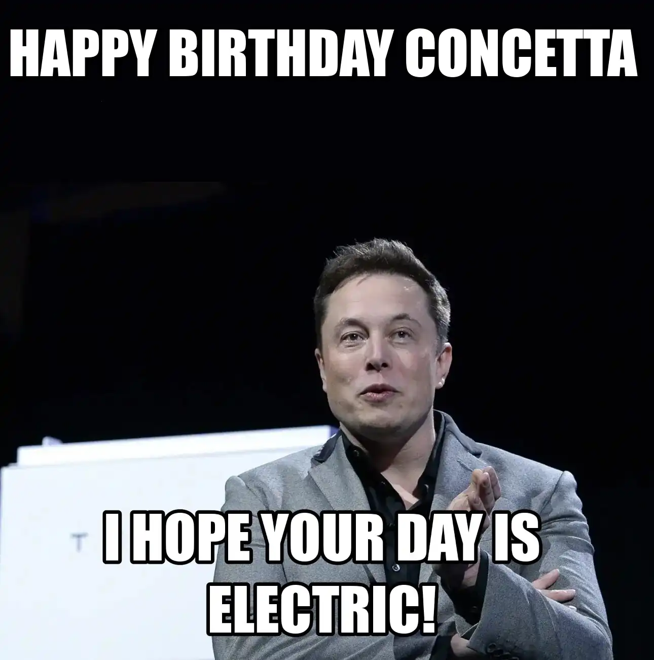 Happy Birthday Concetta I Hope Your Day Is Electric Meme