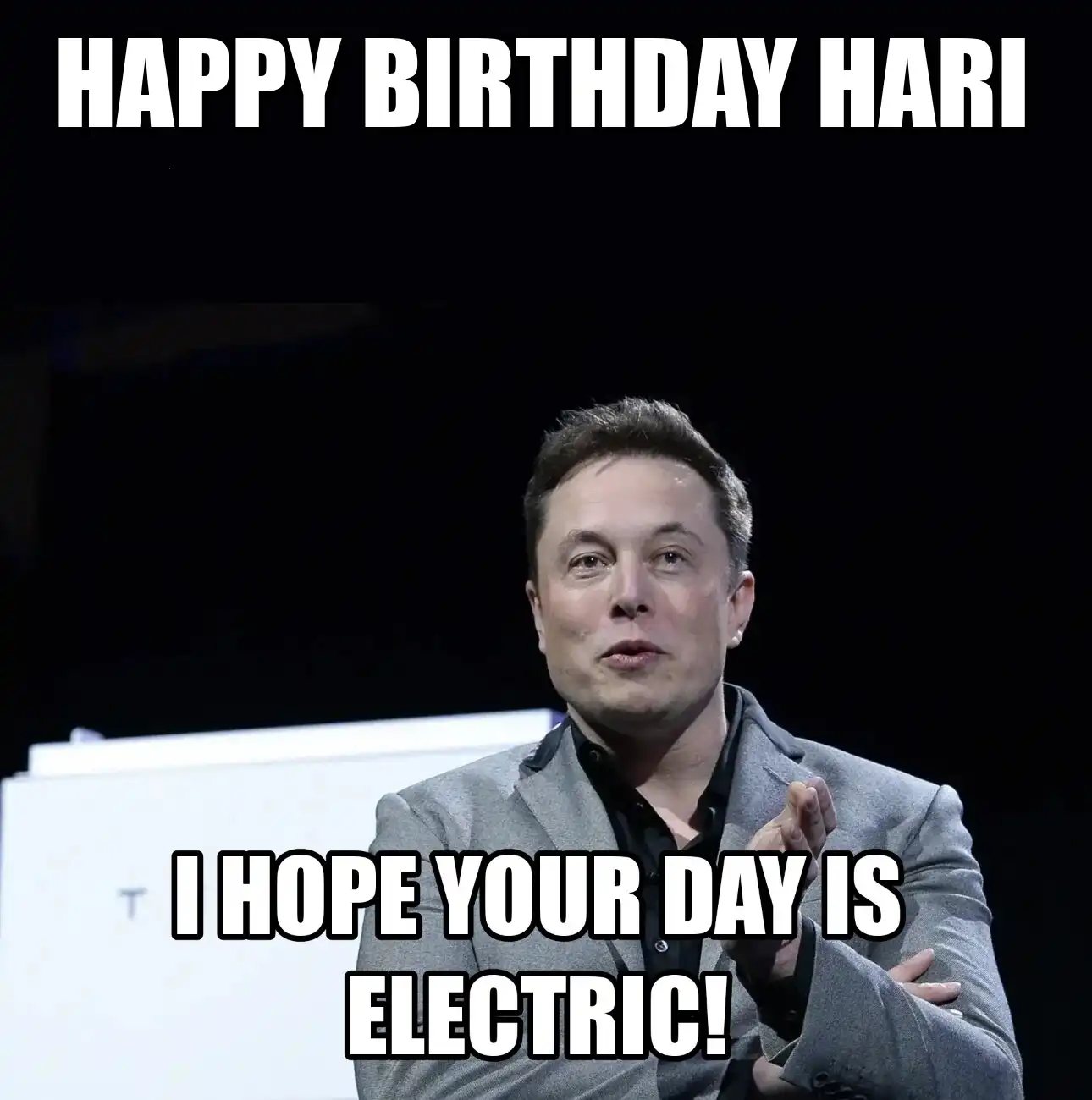 Happy Birthday Hari I Hope Your Day Is Electric Meme