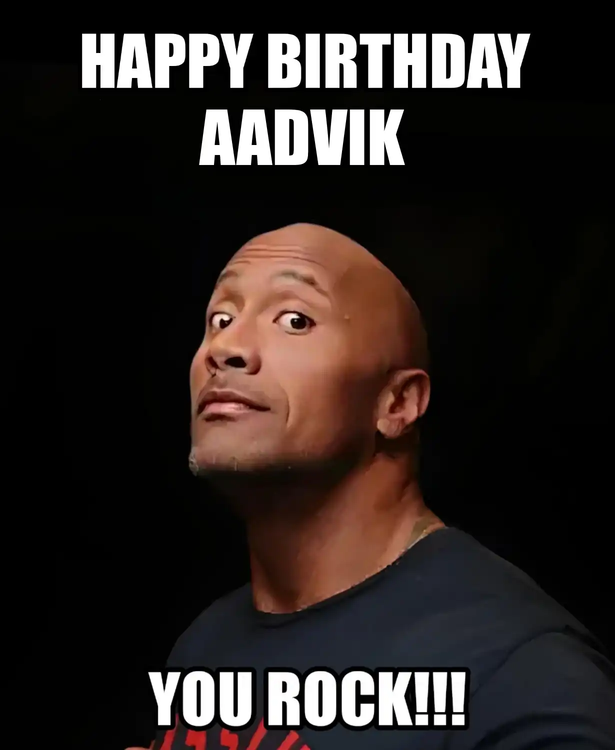 Happy Birthday Aadvik You Rock Meme