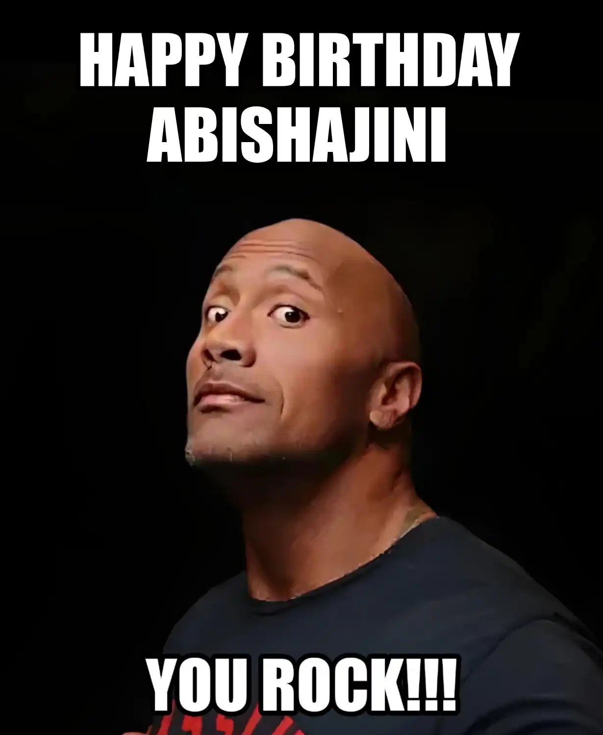 Happy Birthday Abishajini You Rock Meme