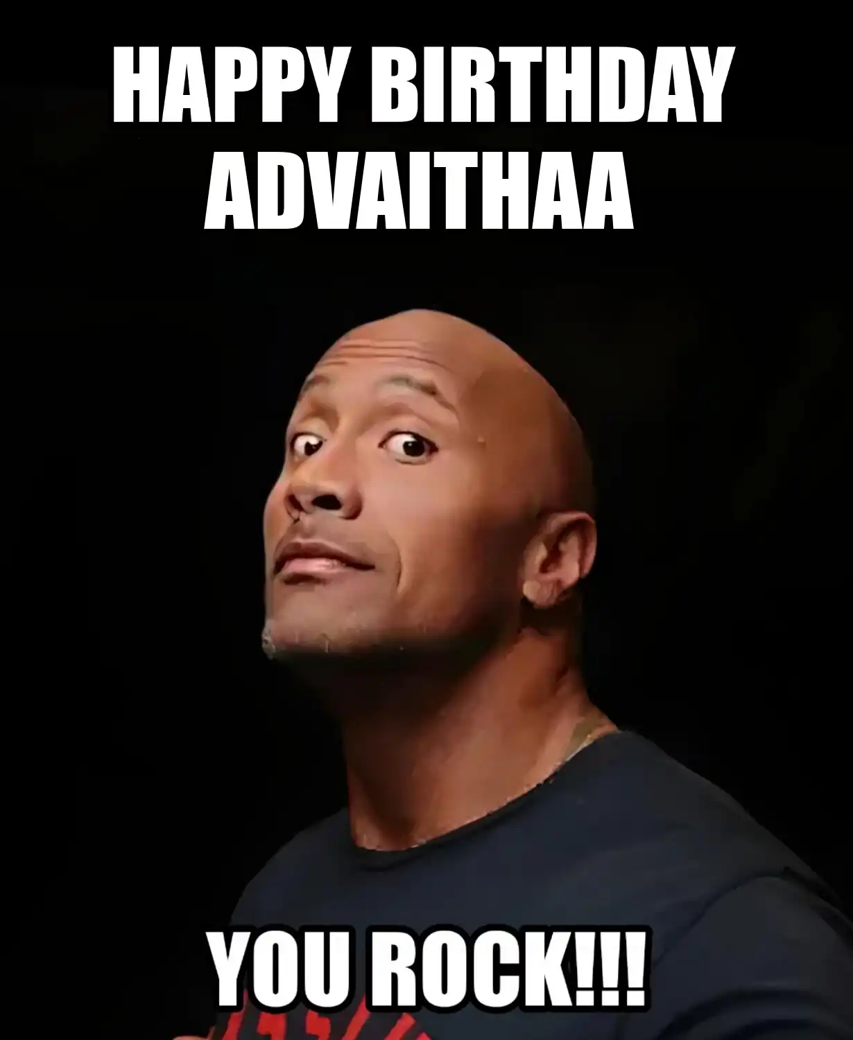 Happy Birthday Advaithaa You Rock Meme