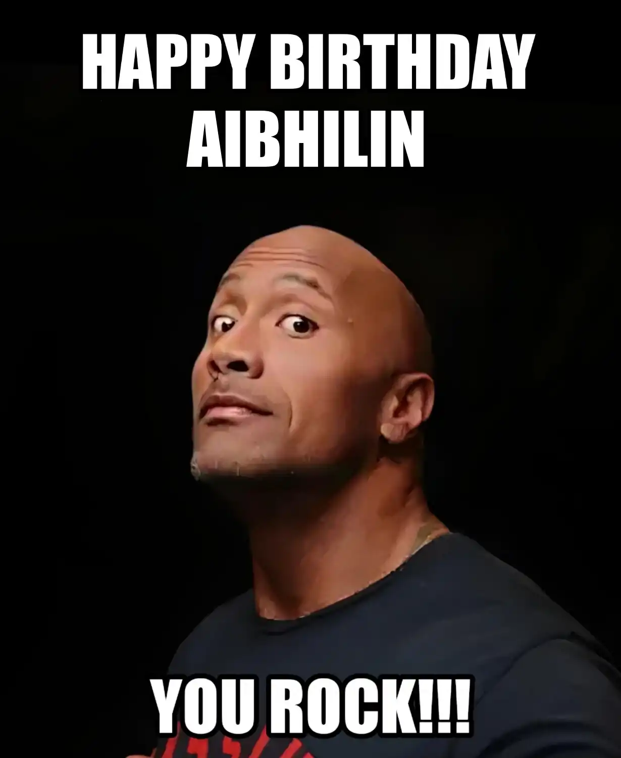 Happy Birthday Aibhilin You Rock Meme