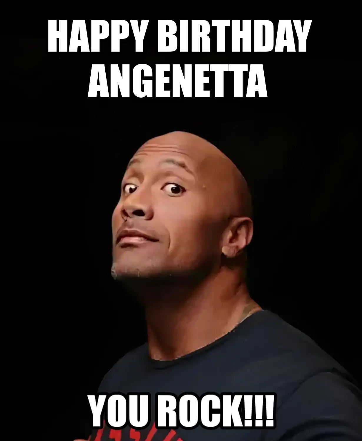Happy Birthday Angenetta You Rock Meme