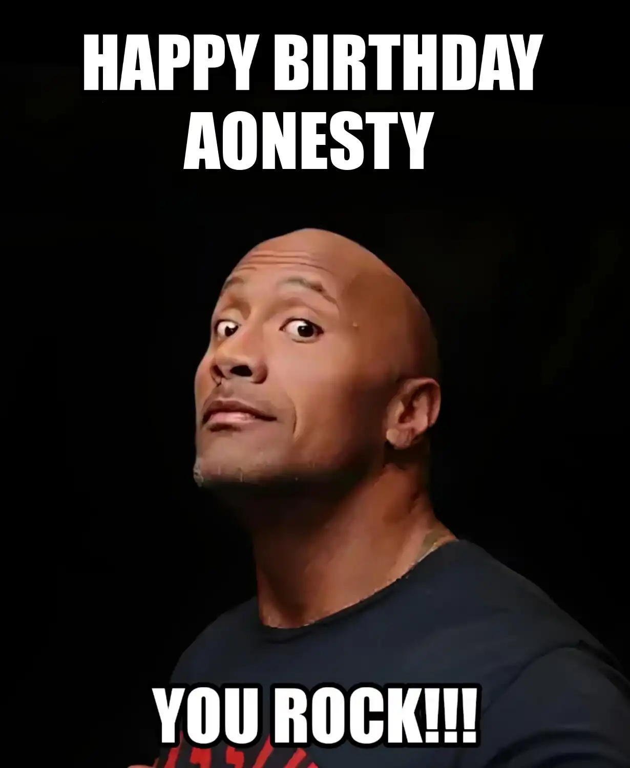 Happy Birthday Aonesty You Rock Meme
