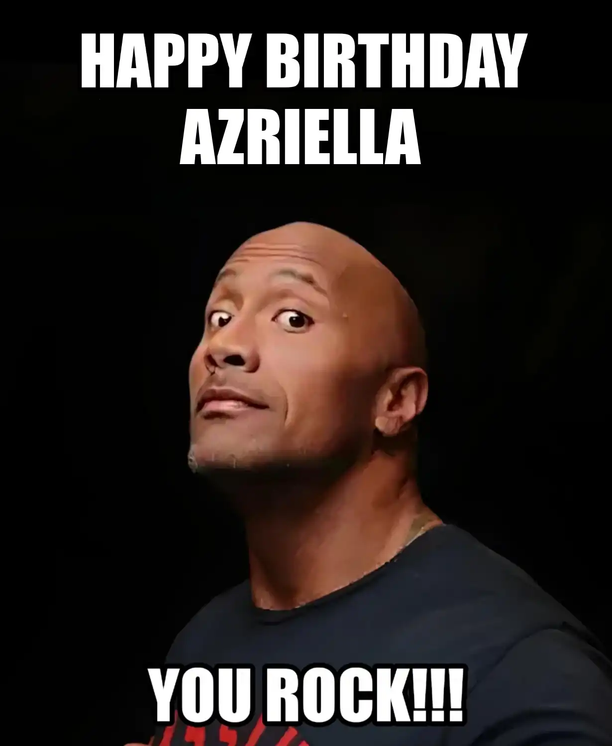 Happy Birthday Azriella You Rock Meme