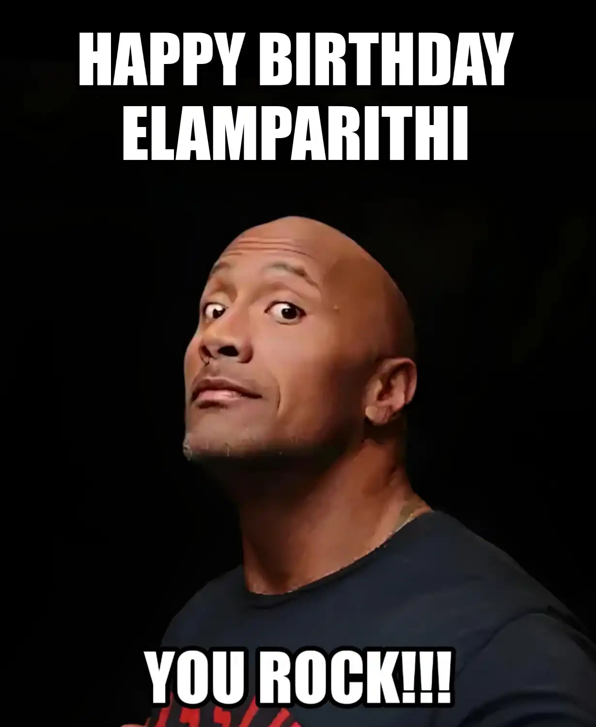 Happy Birthday Elamparithi You Rock Meme