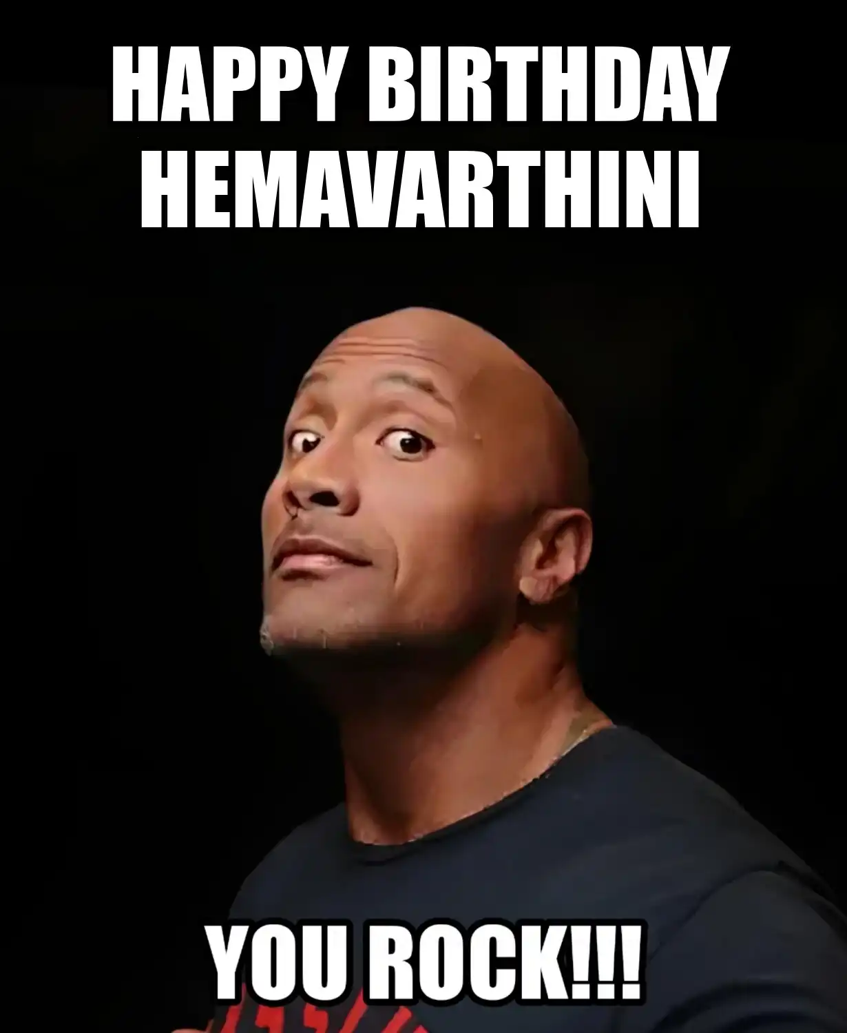 Happy Birthday Hemavarthini You Rock Meme