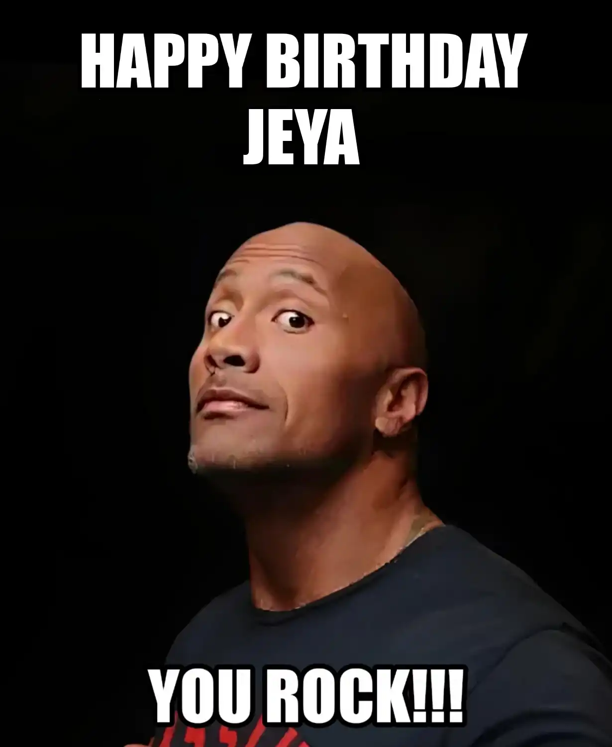 Happy Birthday Jeya You Rock Meme