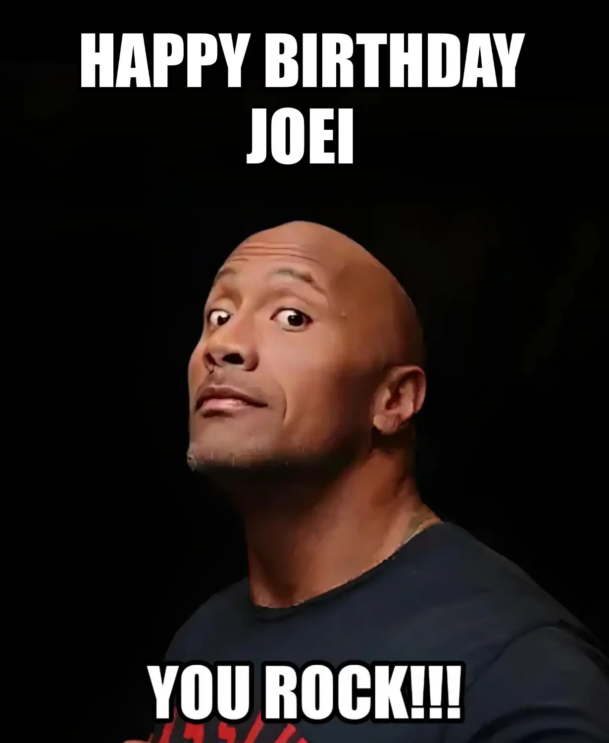 Happy Birthday Joei You Rock Meme