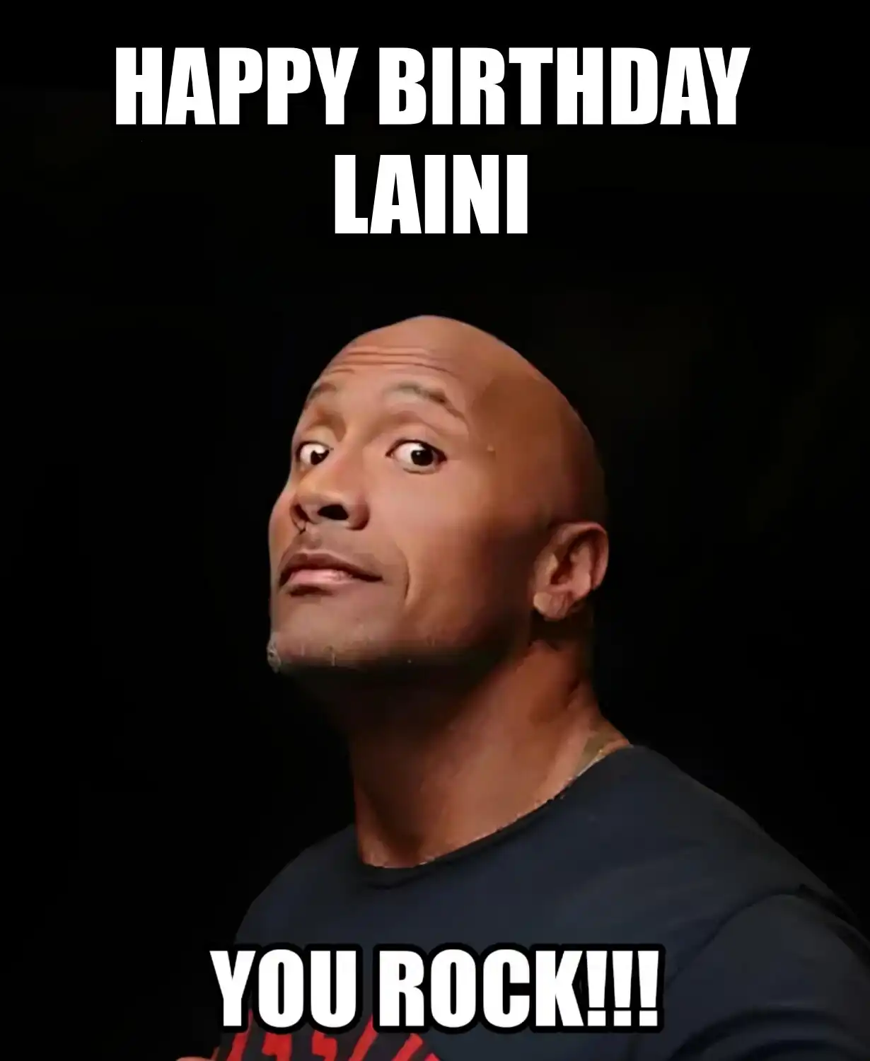 Happy Birthday Laini You Rock Meme