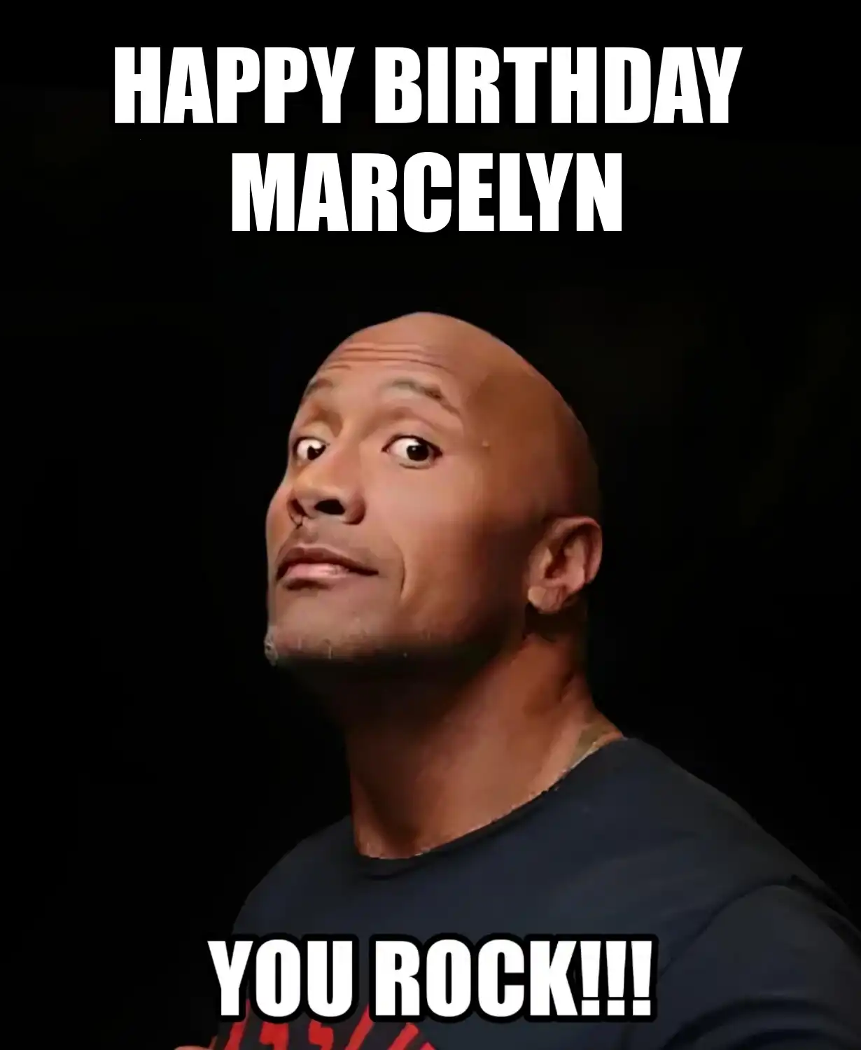 Happy Birthday Marcelyn You Rock Meme