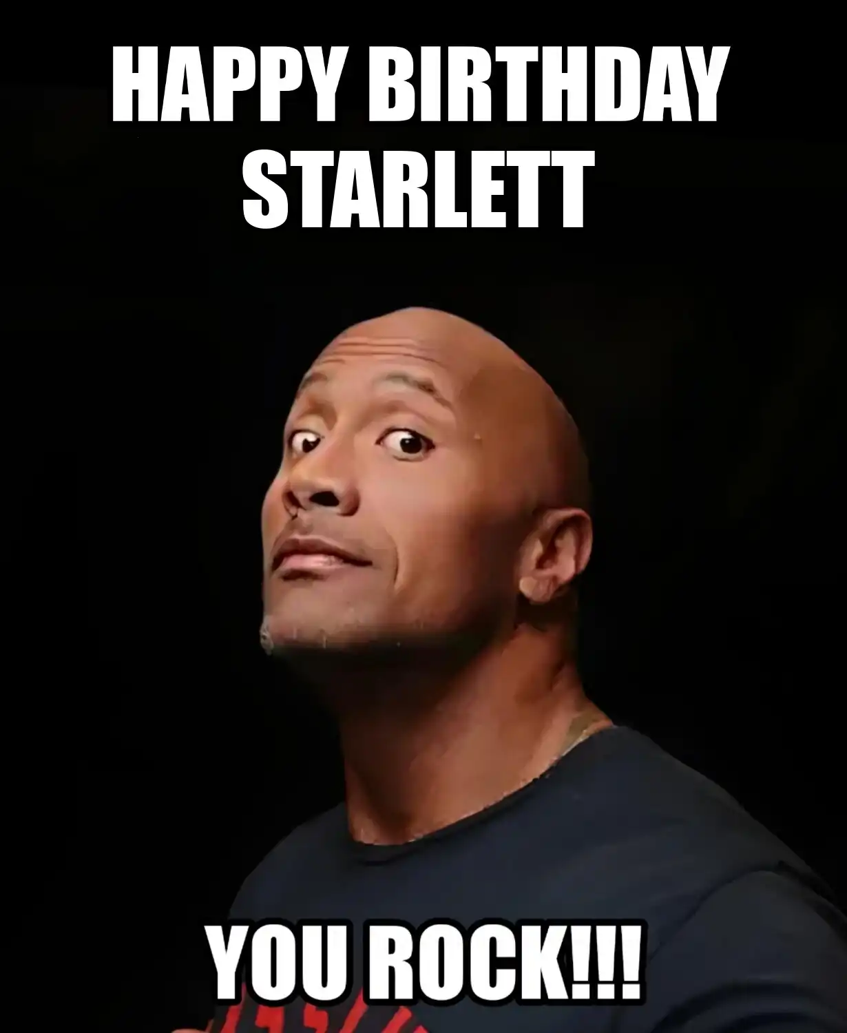 Happy Birthday Starlett You Rock Meme