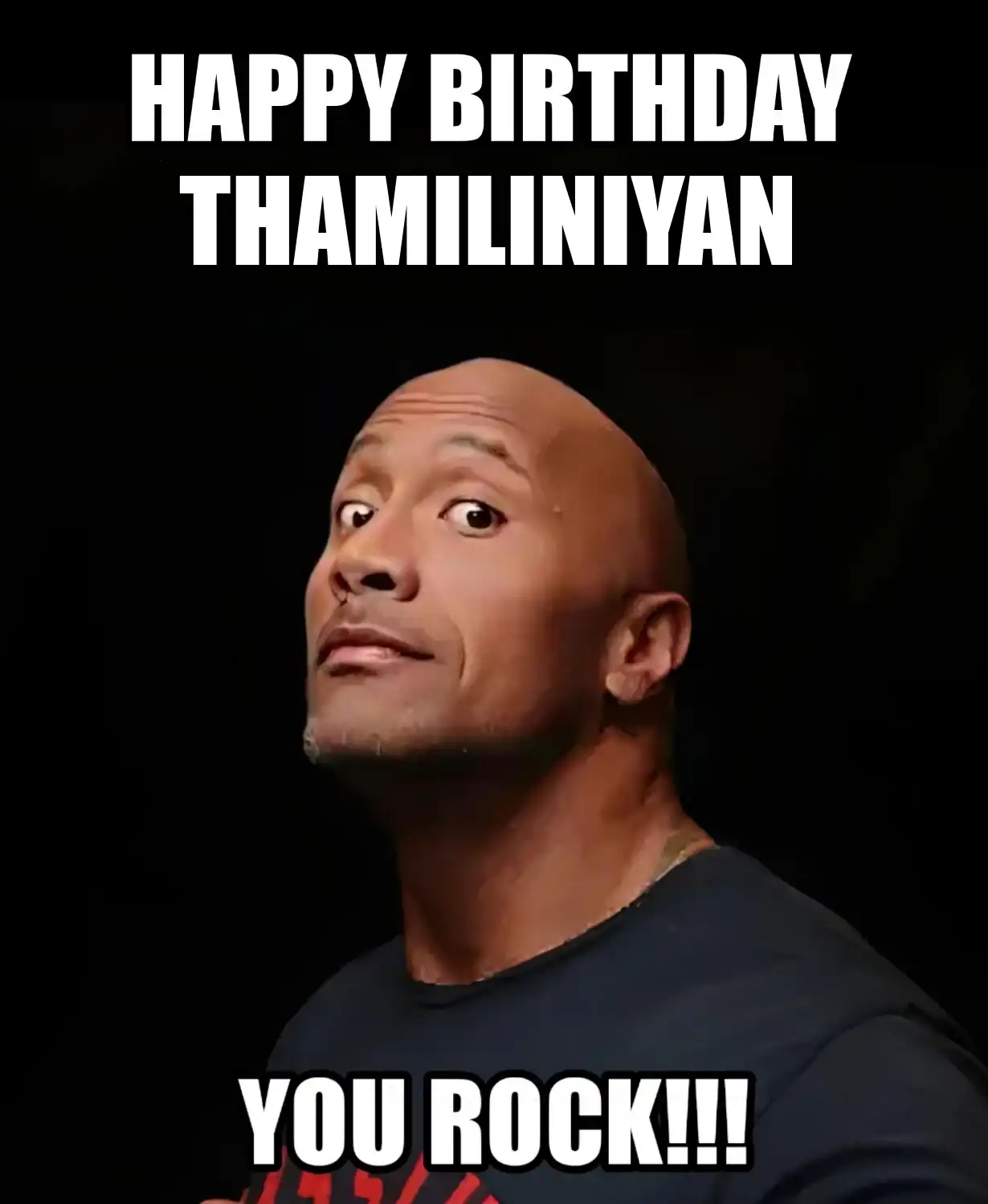 Happy Birthday Thamiliniyan You Rock Meme