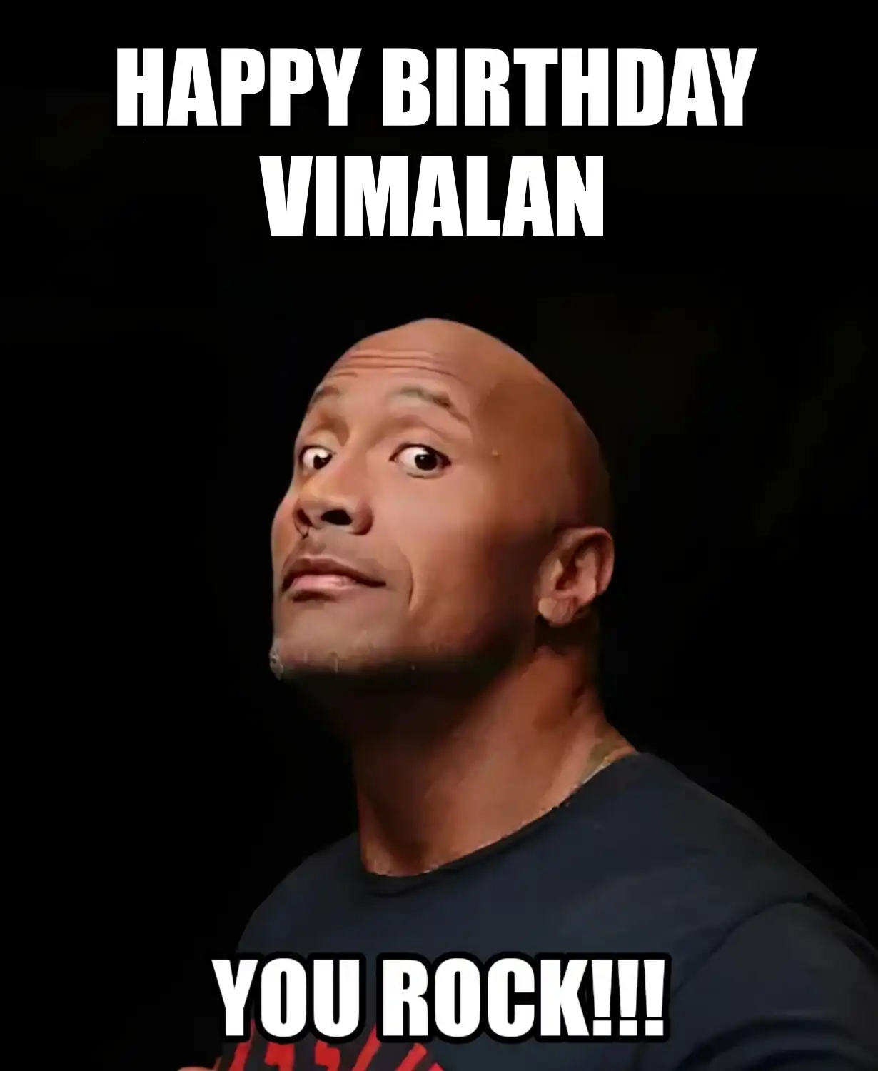 Happy Birthday Vimalan You Rock Meme