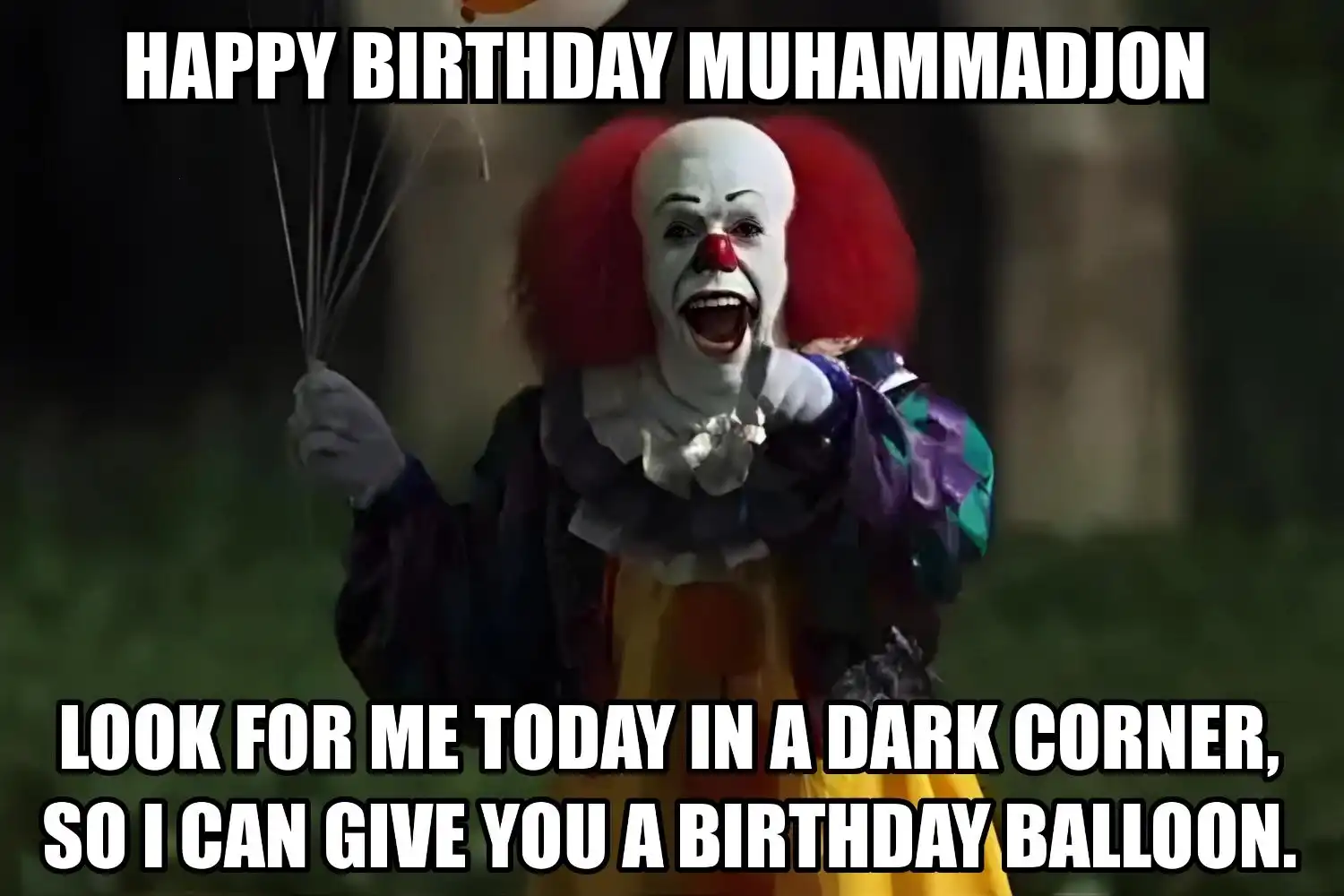 Happy Birthday Muhammadjon I Can Give You A Balloon Meme