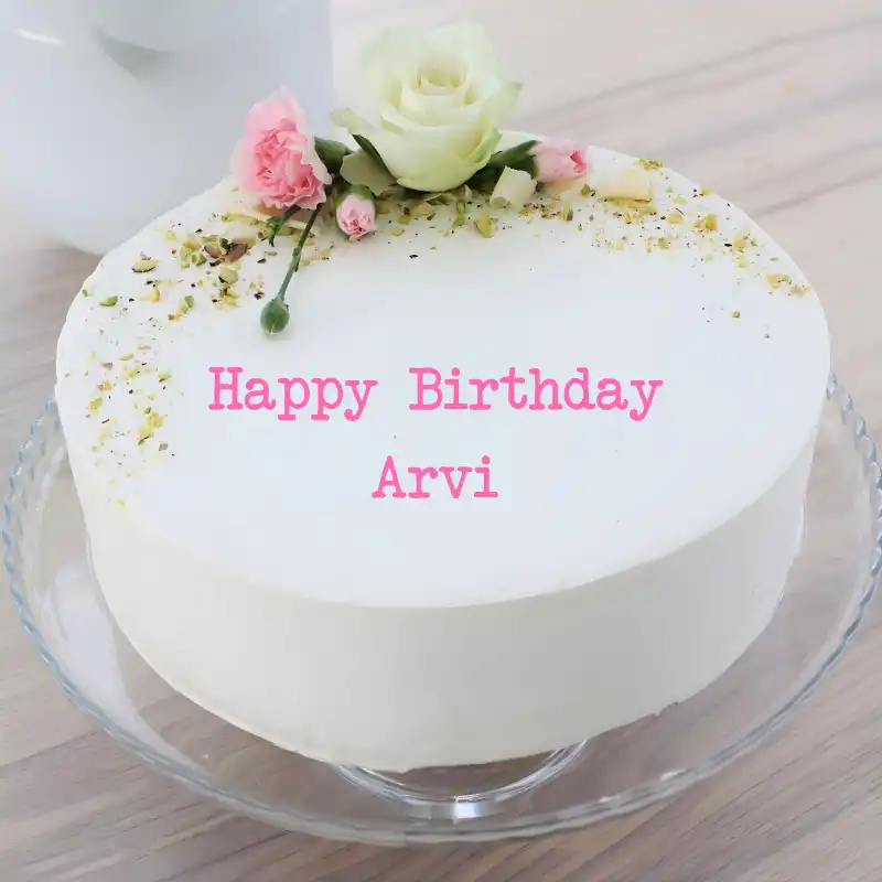 Happy Birthday Arvi White Pink Roses Cake