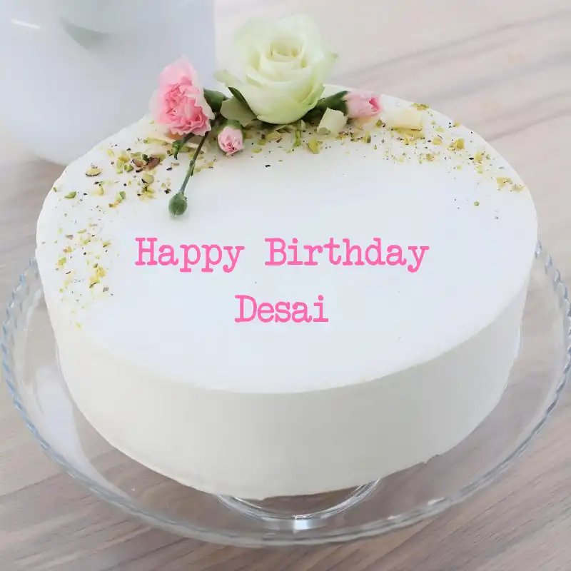 Happy Birthday Desai White Pink Roses Cake