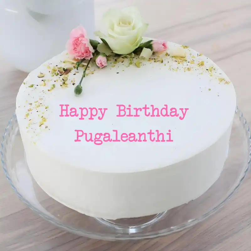 Happy Birthday Pugaleanthi White Pink Roses Cake